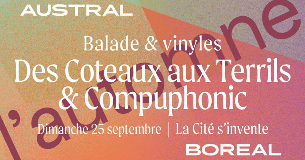 Austral Boréal organise une balade musicale DR